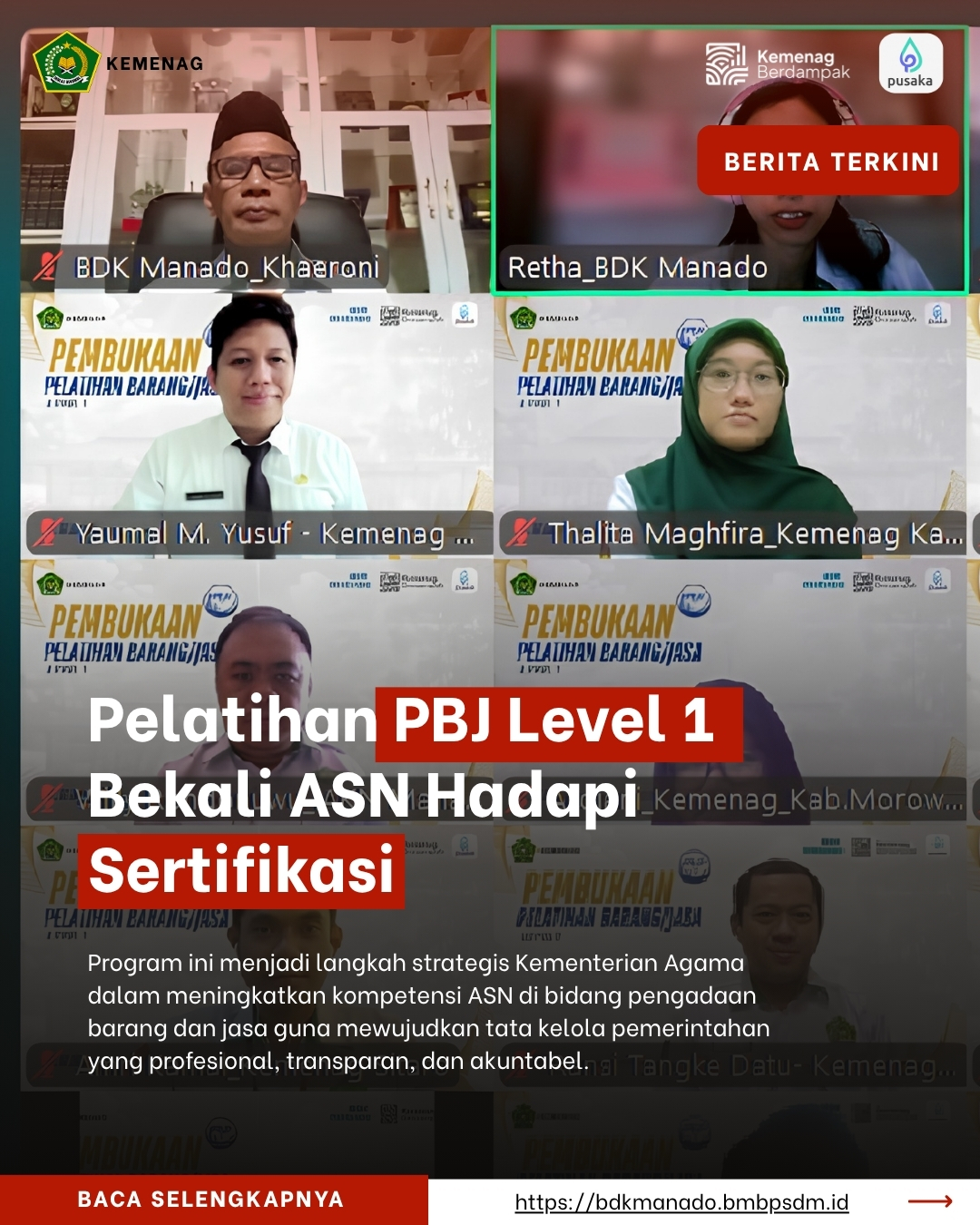 Bangun ASN Profesional, BDK Manado Gelar Pelatihan PBJ Level 1